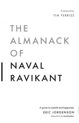 The Almanack of Naval Ravikant book cover